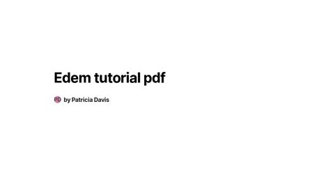 (DEM) software for bulk material simulation. . Edem tutorial pdf